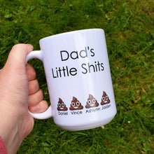 Load image into Gallery viewer, Dad's Little Sh*t's