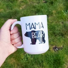 Load image into Gallery viewer, Mama Bear
