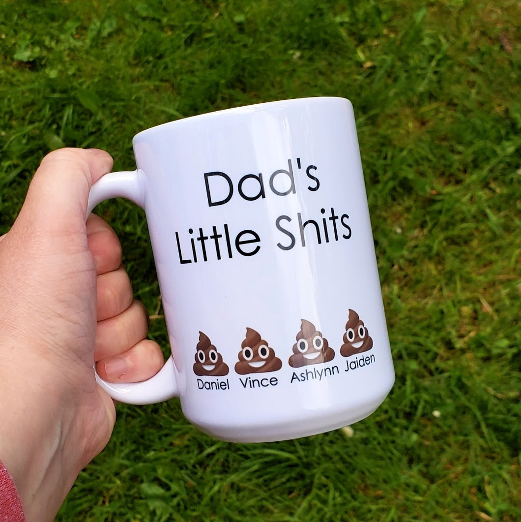Dad's Little Sh*t's