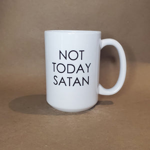 Seconds Sale - Not today satan