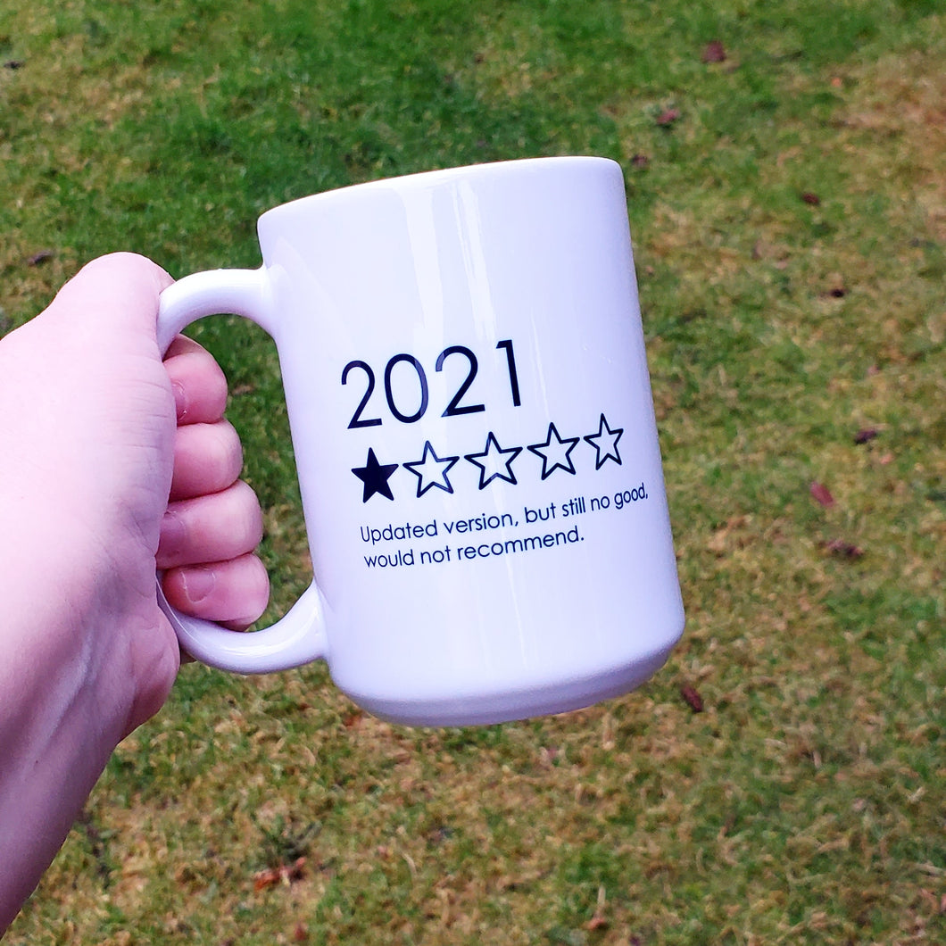 2021 One Star Review