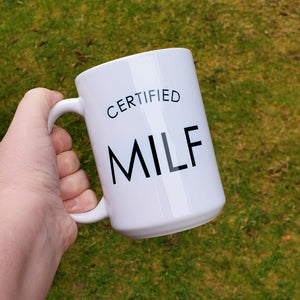Certified MILF